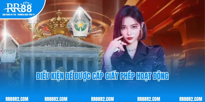 Điều khoản để thương hiệu giải trí được cấp giấy phép hoạt động