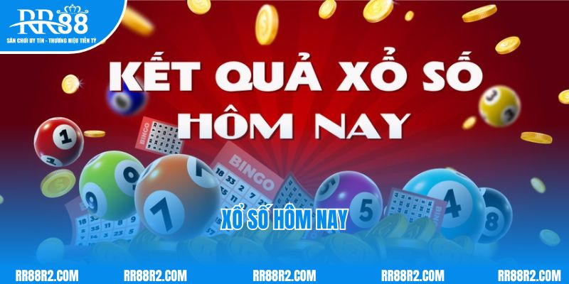 Dự Đoán Kết Quả Xổ Số Hôm Nay Chuẩn Bởi Nhà Cái RR88